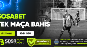 Sosabet Tek Maça Bahis